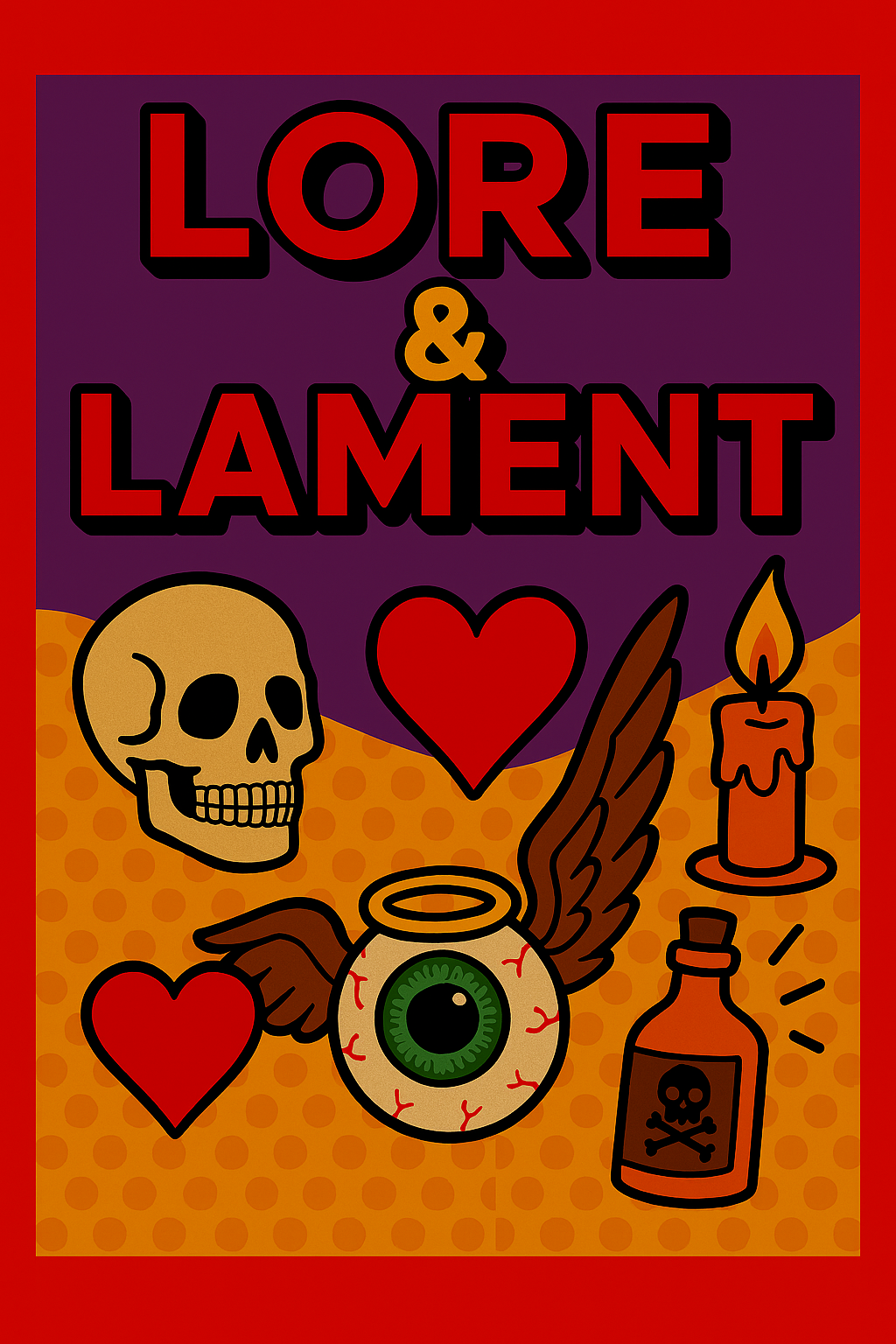 Lore & Lament