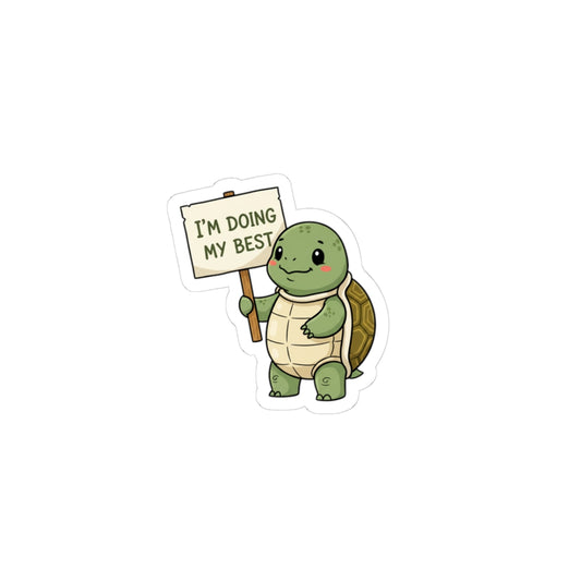 I'm Doing My Best Turtle Sticker | wholesome meme, cute animal pun